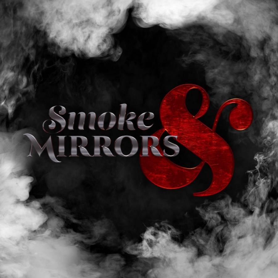 Smoke & Mirrors Teasers December 2023