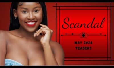 Scandal! Teasers May 2024